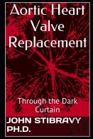 Aortic Heart Valve Replacement