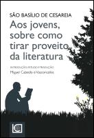 Aos Jovens, sobre como Tirar Proveito da Literatura