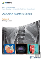 Aospine Masters Series Volume 2: Primary Spinal Tumors