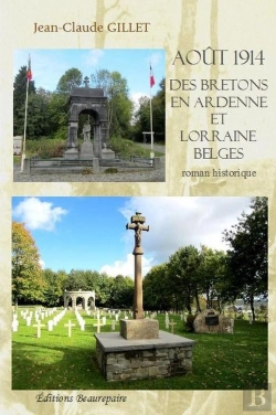 Bertrand.pt - Août 1914 Des Bretons En Ardenne Et Lorraine Belges