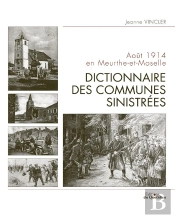 Aout 1914 En Meurthe-Et-Moselle - Dictionnaire Des Communes Sinistrees