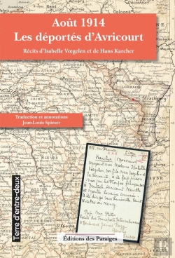 Bertrand.pt - Août 1914. Les Déportés D'Avricourt : Récits D'Isabelle Voegelen Et De Hans Karcher