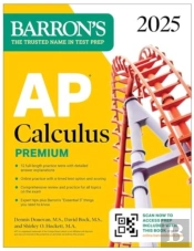 Ap Calculus Premium, 2025: Prep Book With 12 Practice Tests + Comprehensive Review + Online Practice