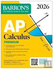 Ap Calculus Premium, 2026: Prep Book With 12 Practice Tests + Comprehensive Review + Online Practice