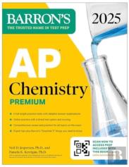 Ap Chemistry Premium, 2025: Prep Book With 6 Practice Tests + Comprehensive Review + Online Practice