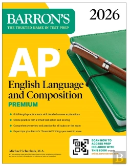 Bertrand.pt - Ap English Language And Composition Premium, 2026: Prep Book With 8 Practice Tests + Online Practice