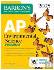Ap Environmental Science Premium, 2025: Prep Book With 5 Practice Tests + Comprehensive Review + Online Practice