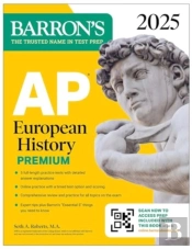 Ap European History Premium, 2025: Prep Book With 5 Practice Tests + Comprehensive Review + Online Practice