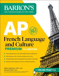 Bertrand.pt - Ap French Language And Culture Premium, Fifth Edition: Prep Book With 3 Practice Tests + Comprehensive Review + Online Audio And Practice