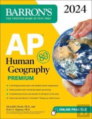 Ap Human Geography Premium, 2024: 6 Practice Tests + Comprehensive Review + Online Practice
