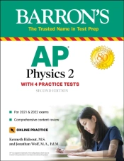 Ap Physics 2: 4 Practice Tests + Comprehensive Review + Online Practice