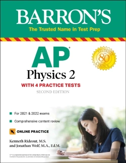 Bertrand.pt - Ap Physics 2: 4 Practice Tests + Comprehensive Review + Online Practice