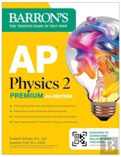Ap Physics 2 Premium, Fourth Edition: Prep Book With 4 Practice Tests + Comprehensive Review + Online Practice (2026)