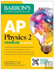 Ap Physics 2 Premium, Fourth Edition: Prep Book With 4 Practice Tests + Comprehensive Review + Online Practice (2026)