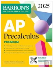 Ap Precalculus Premium, 2025: Prep Book With 3 Practice Tests + Comprehensive Review + Online Practice