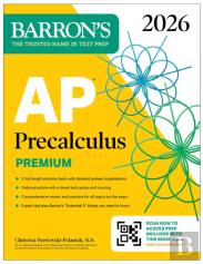 Ap Precalculus Premium, 2026: Prep Book With 3 Practice Tests + Comprehensive Review + Online Practice