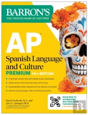 Ap Spanish Language And Culture Premium, Fourteenth Edition: Prep Book With 5 Practice Tests + Comprehensive Review + Online Practice (2026)