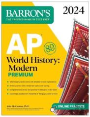 Ap World History: Modern Premium, 2024: 5 Practice Tests + Comprehensive Review + Online Practice
