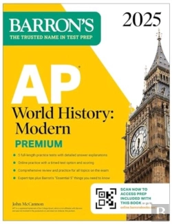 Bertrand.pt - Ap World History: Modern Premium, 2025: Prep Book With 5 Practice Tests + Comprehensive Review + Online Practice