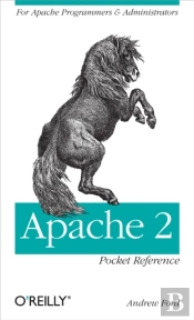 Apache 2 Pocket Reference