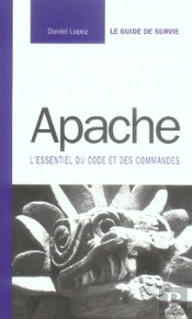 Apache Guide De Survie