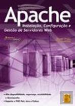 Apache Instalação, Configuração Gestão Servidores Web