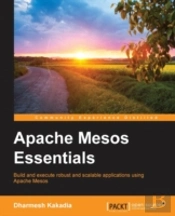Apache Mesos Essentials