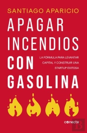 Apagando Incendios Con Gasolina