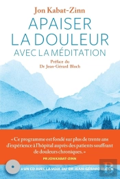Apaiser La Douleur Avec La Méditation