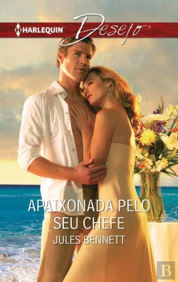 Bertrand.pt - Apaixonada Pelo Seu Chefe