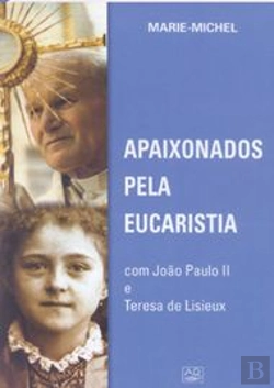 Bertrand.pt - Apaixonados pela Eucaristia