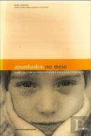 Apanhados no Meio