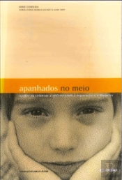Apanhados no Meio