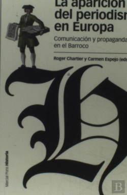 Bertrand.pt - Aparición Del Periodismo En Europa, La