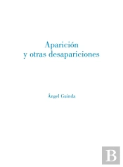 Aparicion Y Otras Desapariciones