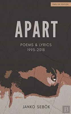 Bertrand.pt - Apart: Poems And Lyrics 1993 To 2018