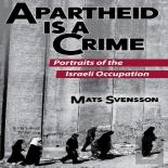 Apartheid Is A Crime