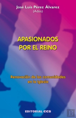 Bertrand.pt - Apasionados Por El Reino