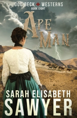 Bertrand.pt - Ape Man (Doc Beck Westerns Book 8)