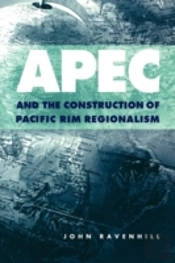 Apec And The Construction Of Pacific Rim Regionalism