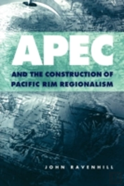 Bertrand.pt - Apec And The Construction Of Pacific Rim Regionalism