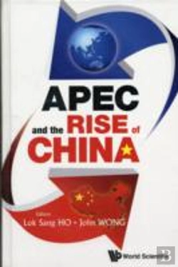 Bertrand.pt - Apec And The Rise Of China