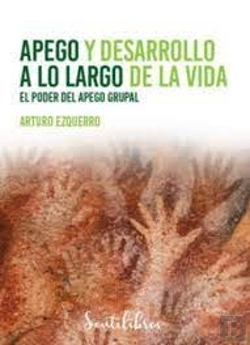 Bertrand.pt - Apego Y Desarrollo A Lo Largo De La Vida