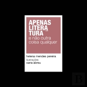 Apenas Literatura e Não Outra Coisa Qualquer