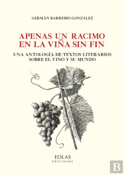 Bertrand.pt - Apenas Un Racimo En La Viña Sin Fin