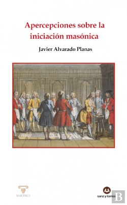 Bertrand.pt - Apercepciones Sobre La Iniciacion Masonica