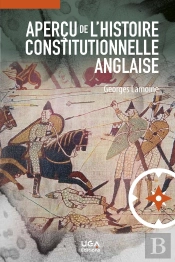 Aperçu De L'Histoire Constitutionnelle Anglaise