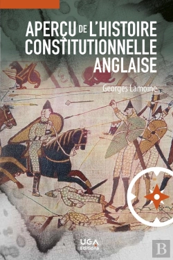Bertrand.pt - Aperçu De L'Histoire Constitutionnelle Anglaise