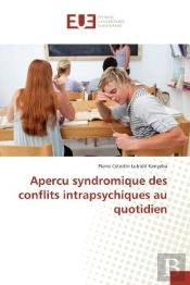 Apercu Syndromique Des Conflits Intrapsychiques Au Quotidien