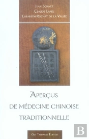 Aperçus De Médecine Chinoise Traditionnelle